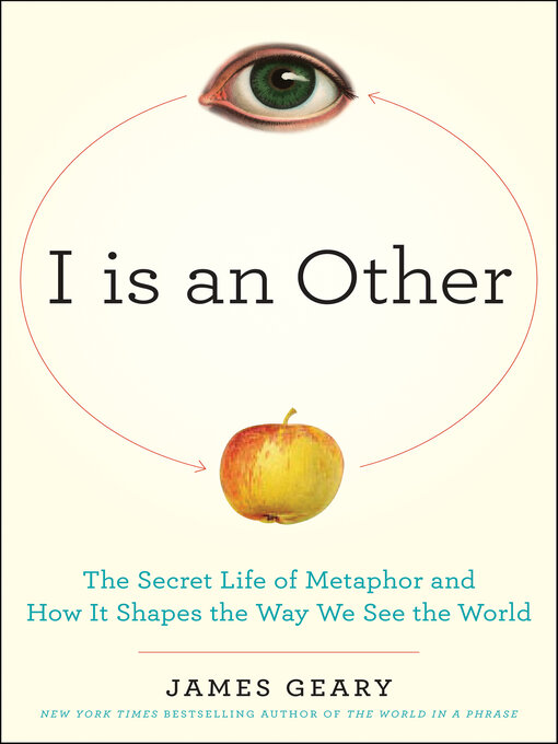 Title details for I Is an Other by James Geary - Available